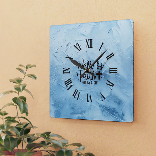 Acrylic Wall Clock with inspirational quote