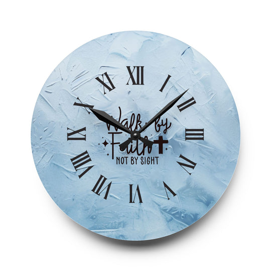 Acrylic Wall Clock with inspirational quote