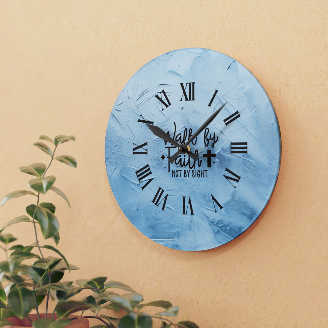 Acrylic Wall Clock with inspirational quote