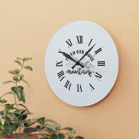 Acrylic Wall Clock with faith and inspiration