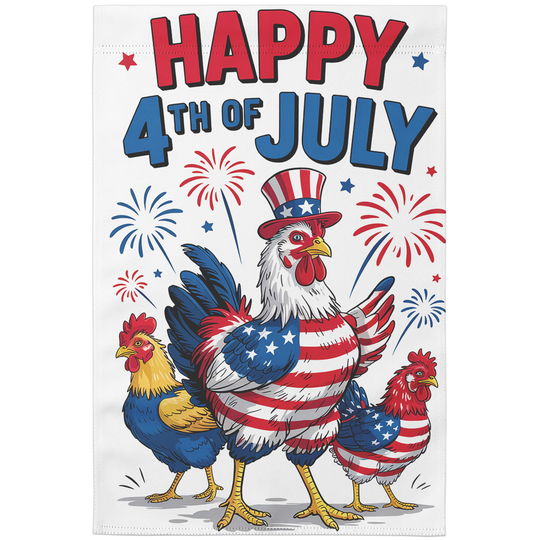 Funny 4th of July Garden Flag featuring chickens
