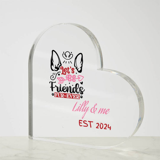 Valentine pet personalized Acrylic Heart Plaque with custom text Home Decor AnywherePOD