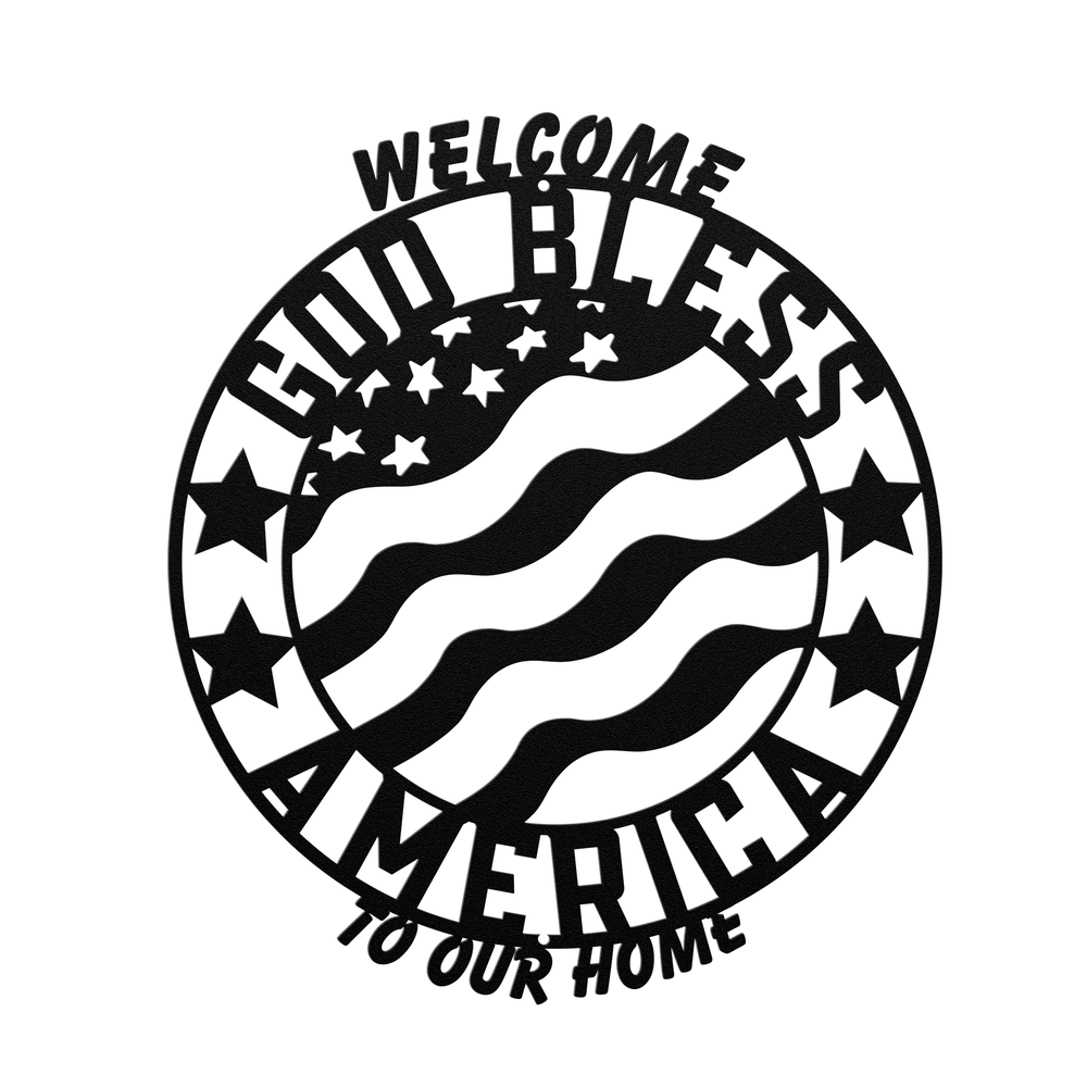 Die-Cut Metal Signs patriotic welcome sign