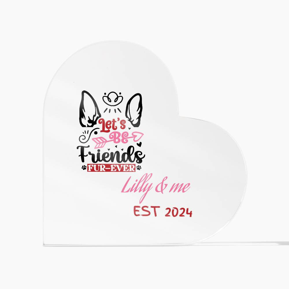 Valentine pet personalized Acrylic Heart Plaque with custom text Home Decor AnywherePOD