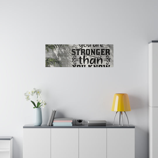 Matte Canvas, Stretched, 0.75" you are strong: inspirational