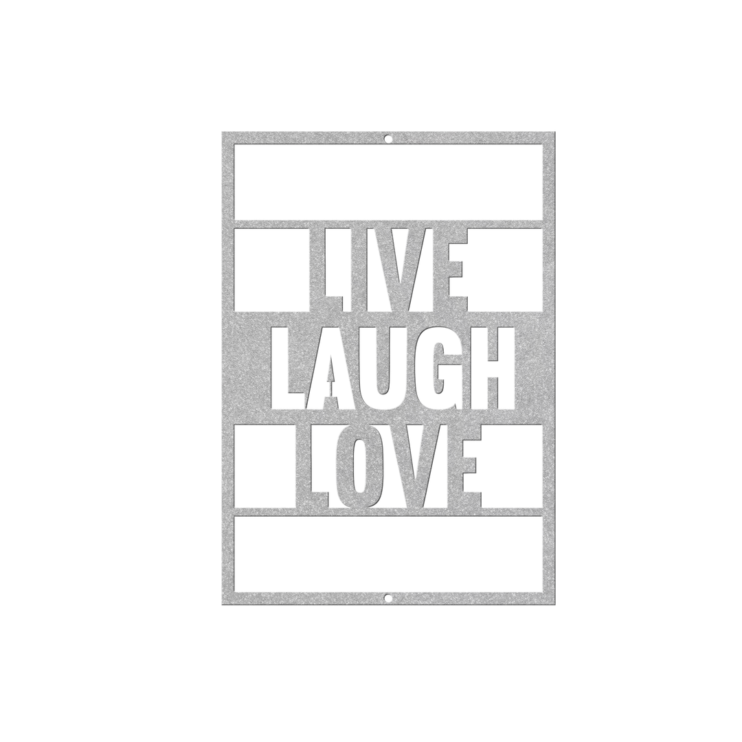 Metal Signs featuring the saying LIVE,LAUGH,LOVE Wall Art AnywherePOD