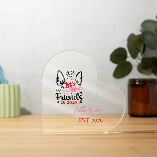 Valentine pet personalized Acrylic Heart Plaque with custom text Home Decor AnywherePOD