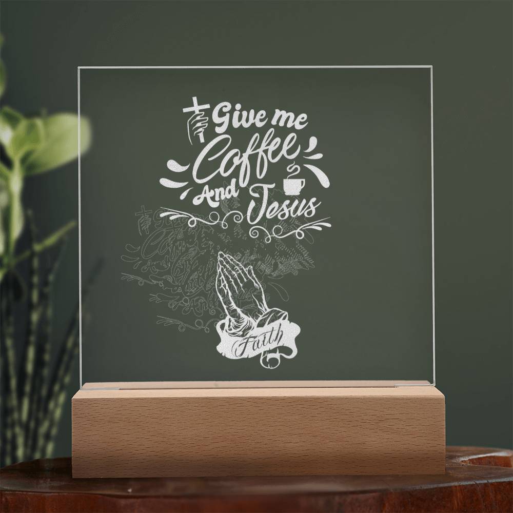 coffee and Jesus engraved square plaque