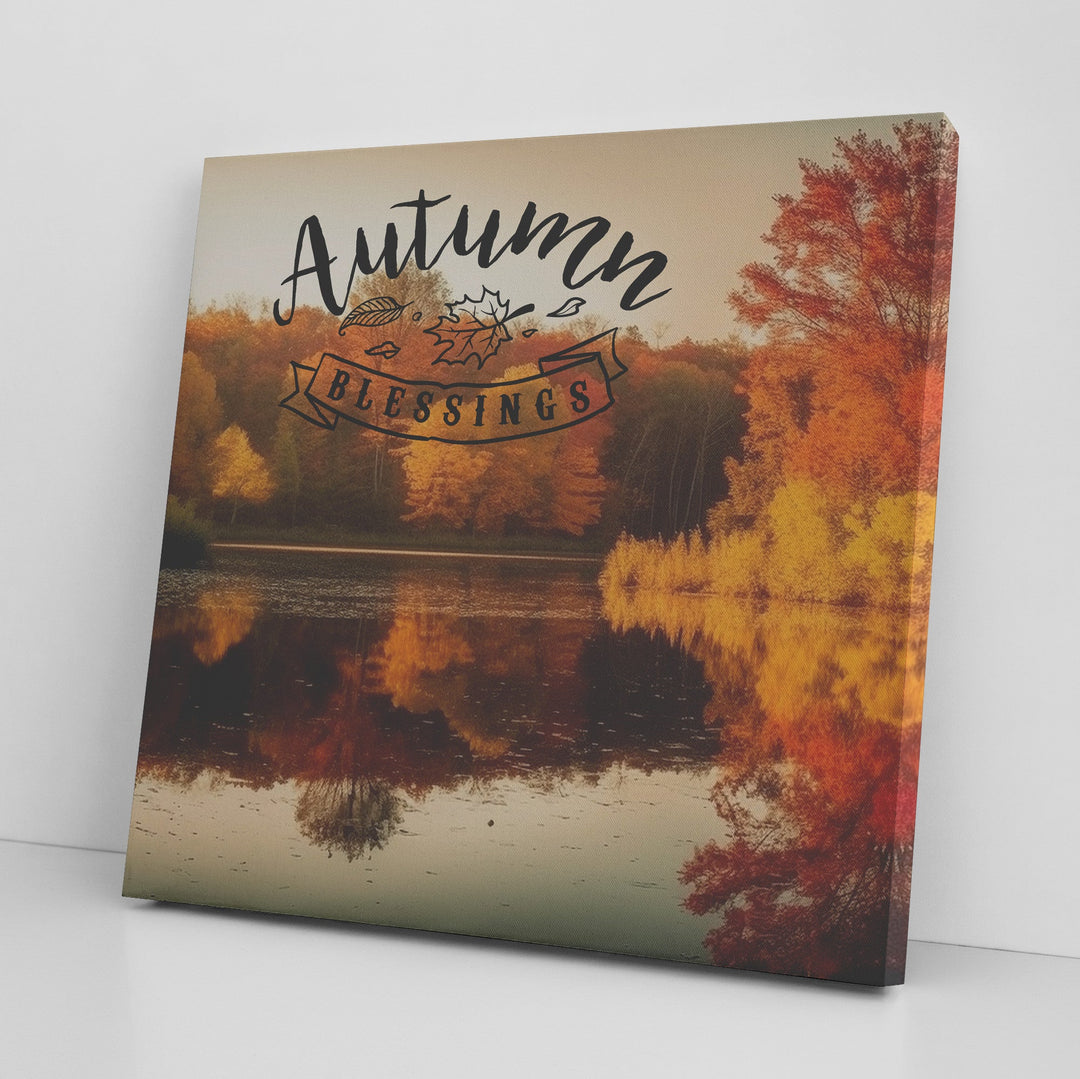 Autumn blessings Canvas teelaunch 10x10 .75