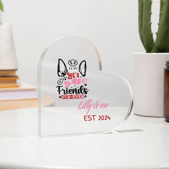 Valentine pet personalized Acrylic Heart Plaque with custom text Home Decor AnywherePOD