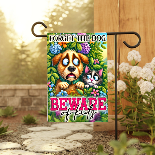 Funny Garden Flag - Forget the Dog, Beware of Kids Humorous Decor