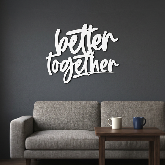 Better Together sign in a quiet sitting nook