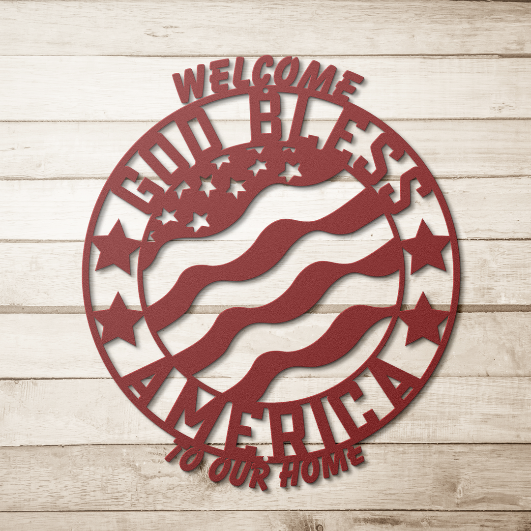 Die-Cut Metal Signs patriotic welcome sign