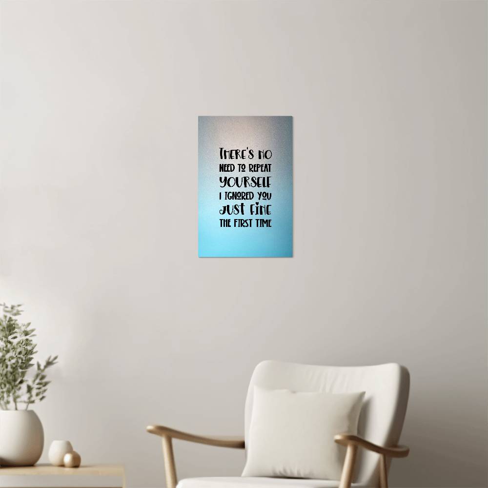 High Gloss Metal Art Print - Custom Aluminum Decor Humorous