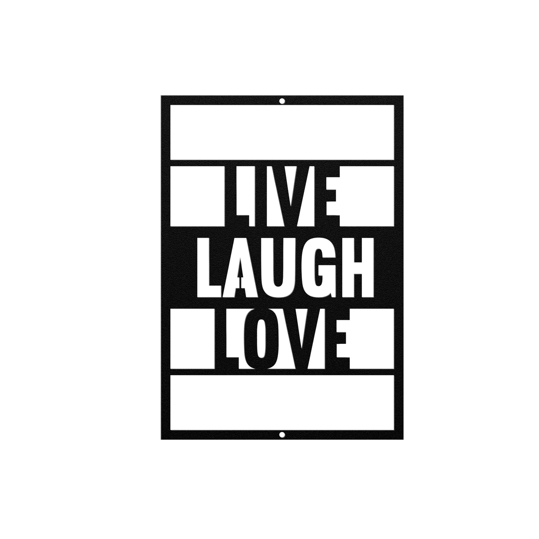 Metal Signs featuring the saying LIVE,LAUGH,LOVE Wall Art AnywherePOD