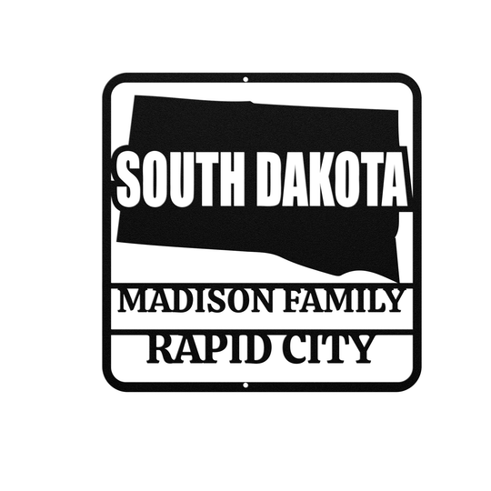 South Dakota Custom Metal Sign - Personalized Outdoor Home Decor