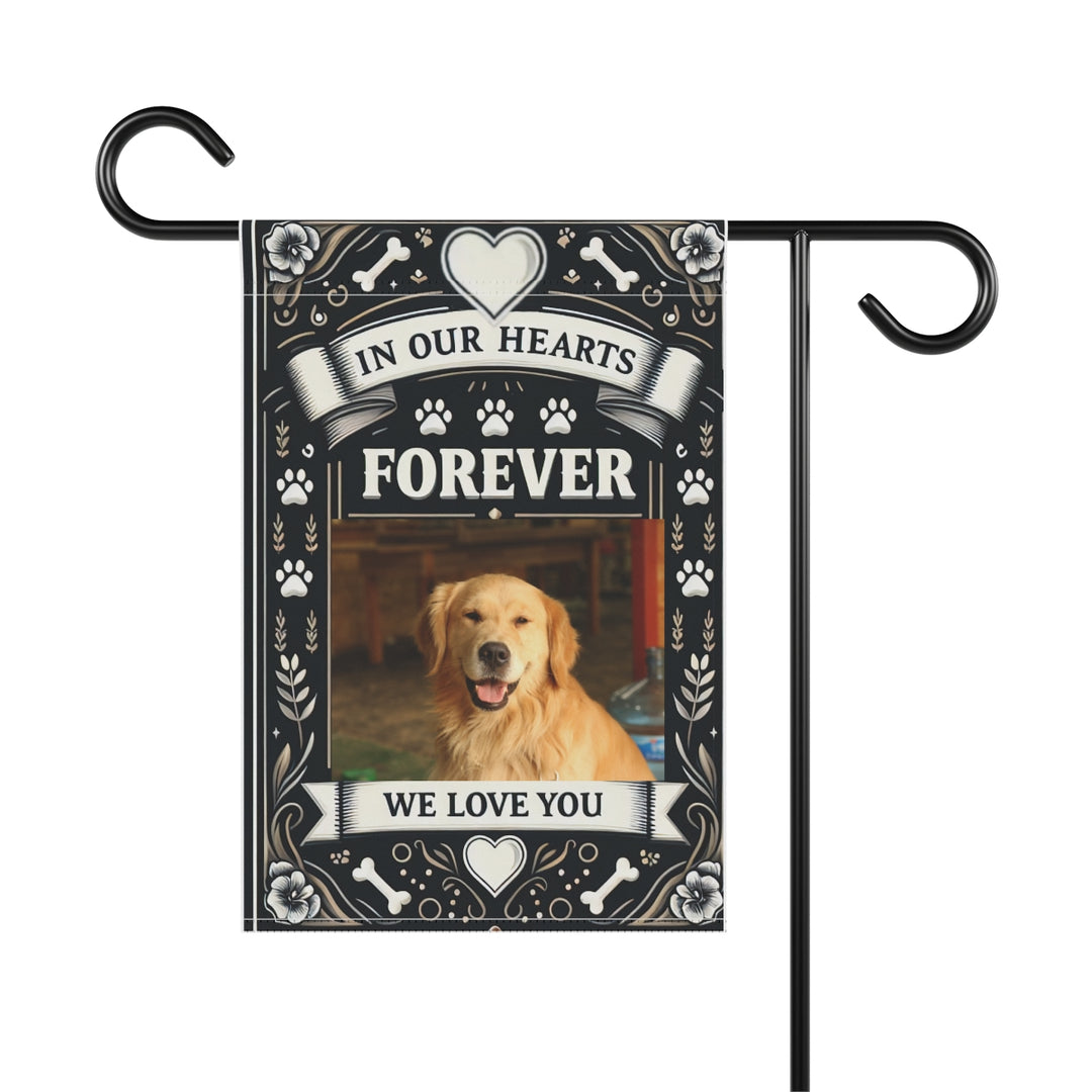 Dog Memorial Garden Banner, In Our Hearts Forever