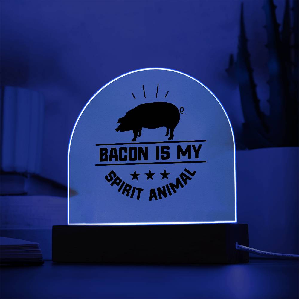 humorous acrylic art Bacon is my spirit animal - Tailored Wall ExpressionsLED SignsSO - 13383974