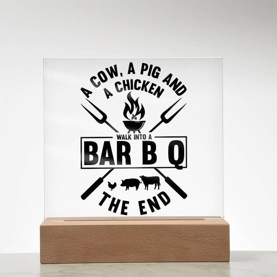 humorous acrylic art BBQ Humor - Tailored Wall ExpressionsLED SignsSO - 13383826