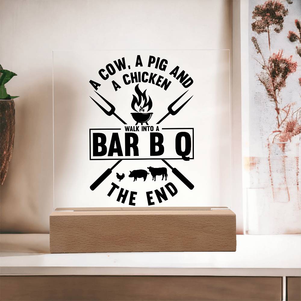 humorous acrylic art BBQ Humor - Tailored Wall ExpressionsLED SignsSO - 13383826