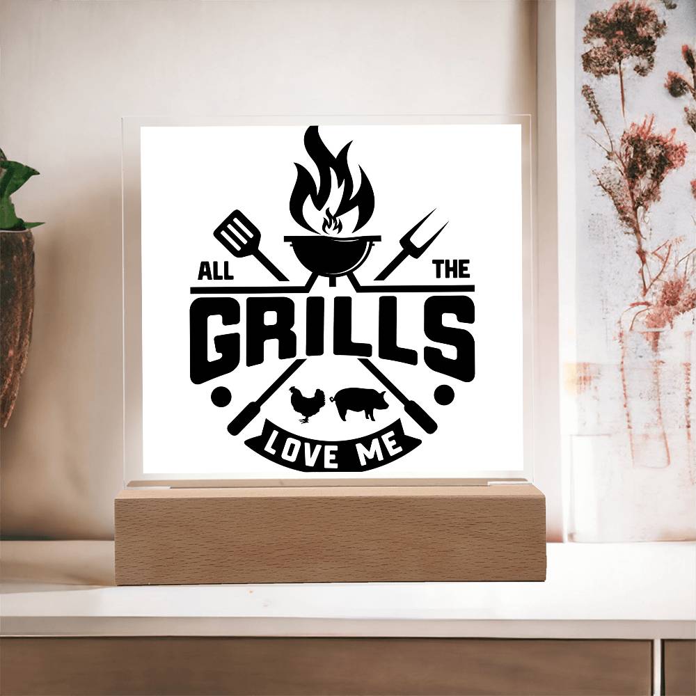 humorous acrylic art Grill love me - Tailored Wall ExpressionsLED SignsSO - 13383899