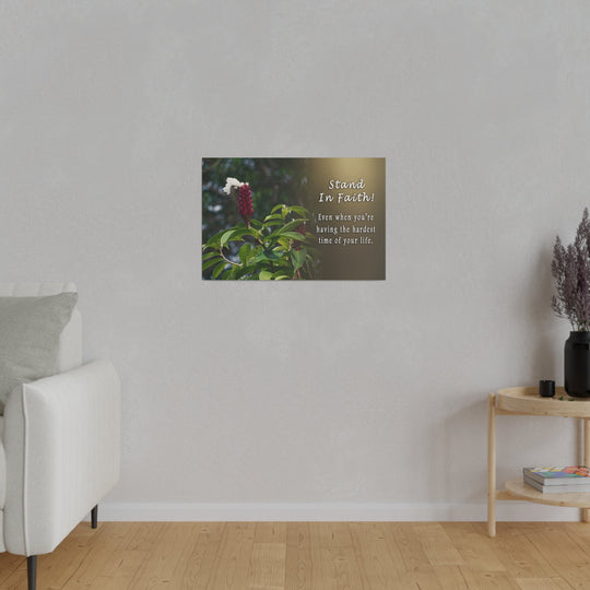 Matte Canvas, Stretched, 0.75" stand in faith : inspirational - Tailored Wall ExpressionsCanvas19718269766827513745