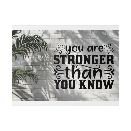 Matte Canvas, Stretched, 0.75" you are strong: inspirational - Tailored Wall ExpressionsCanvas18392136923318952122