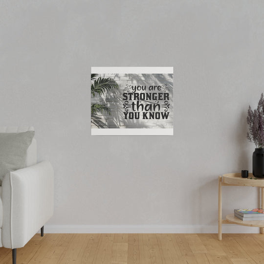 Matte Canvas, Stretched, 0.75" you are strong: inspirational - Tailored Wall ExpressionsCanvas21313705238321472269