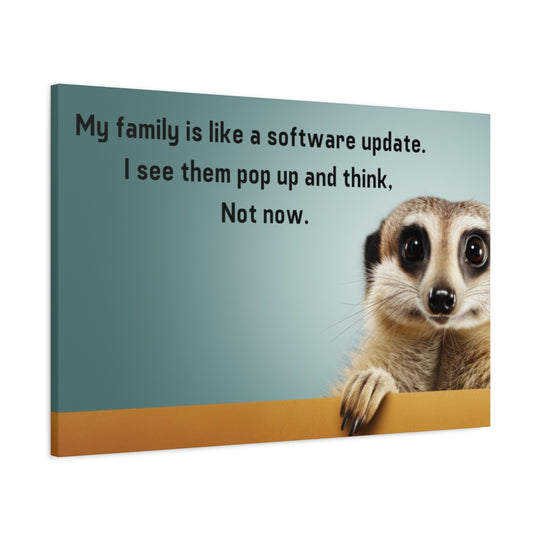 Funny Meerkat Canvas Art - Cute Animal Home Decor