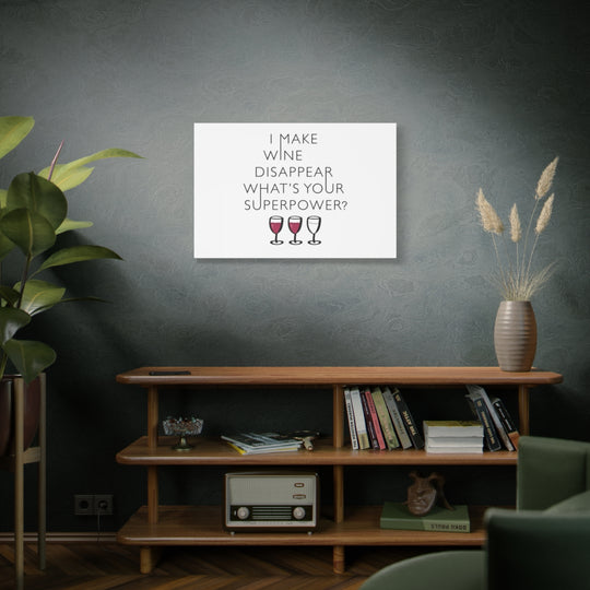 Funny Wine Art Canvas -  Wine Lover Gift