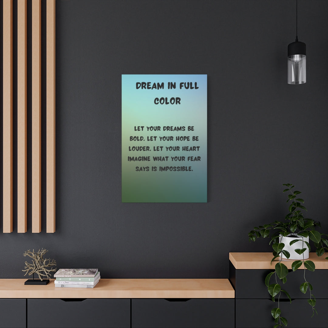 Custom Artwork Canvas - Inspirational Quote Decor