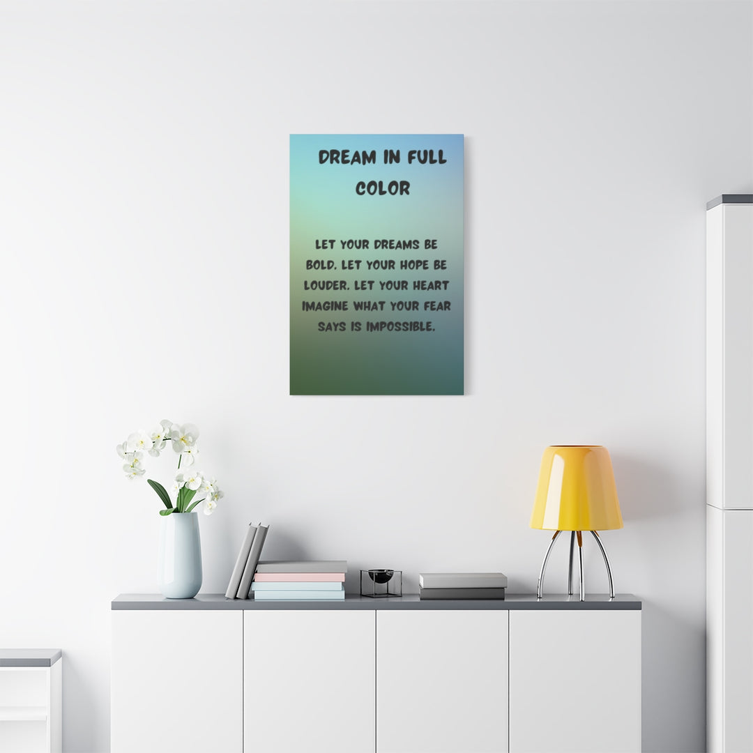 Custom Artwork Canvas - Inspirational Quote Decor