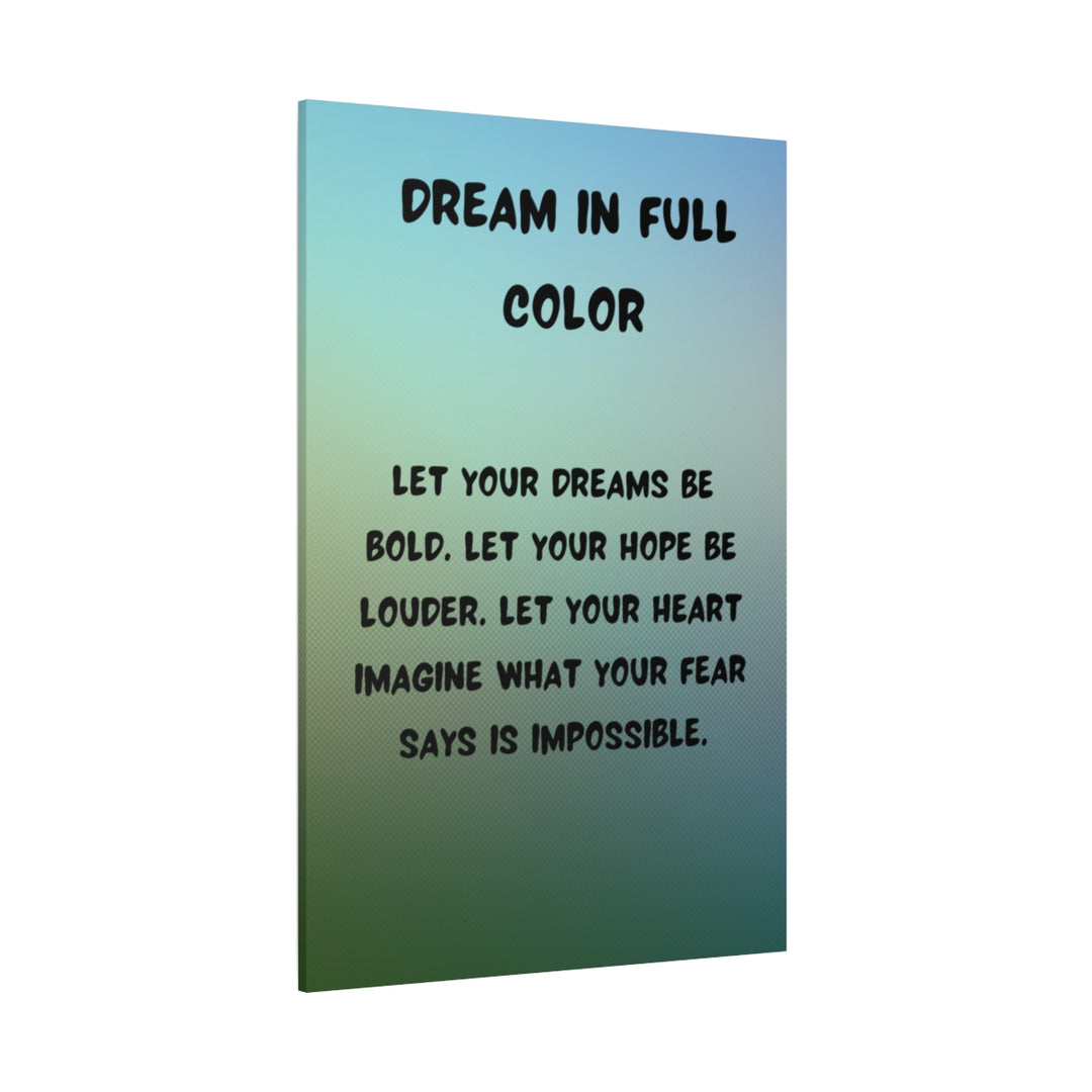 Custom Artwork Canvas - Inspirational Quote Decor