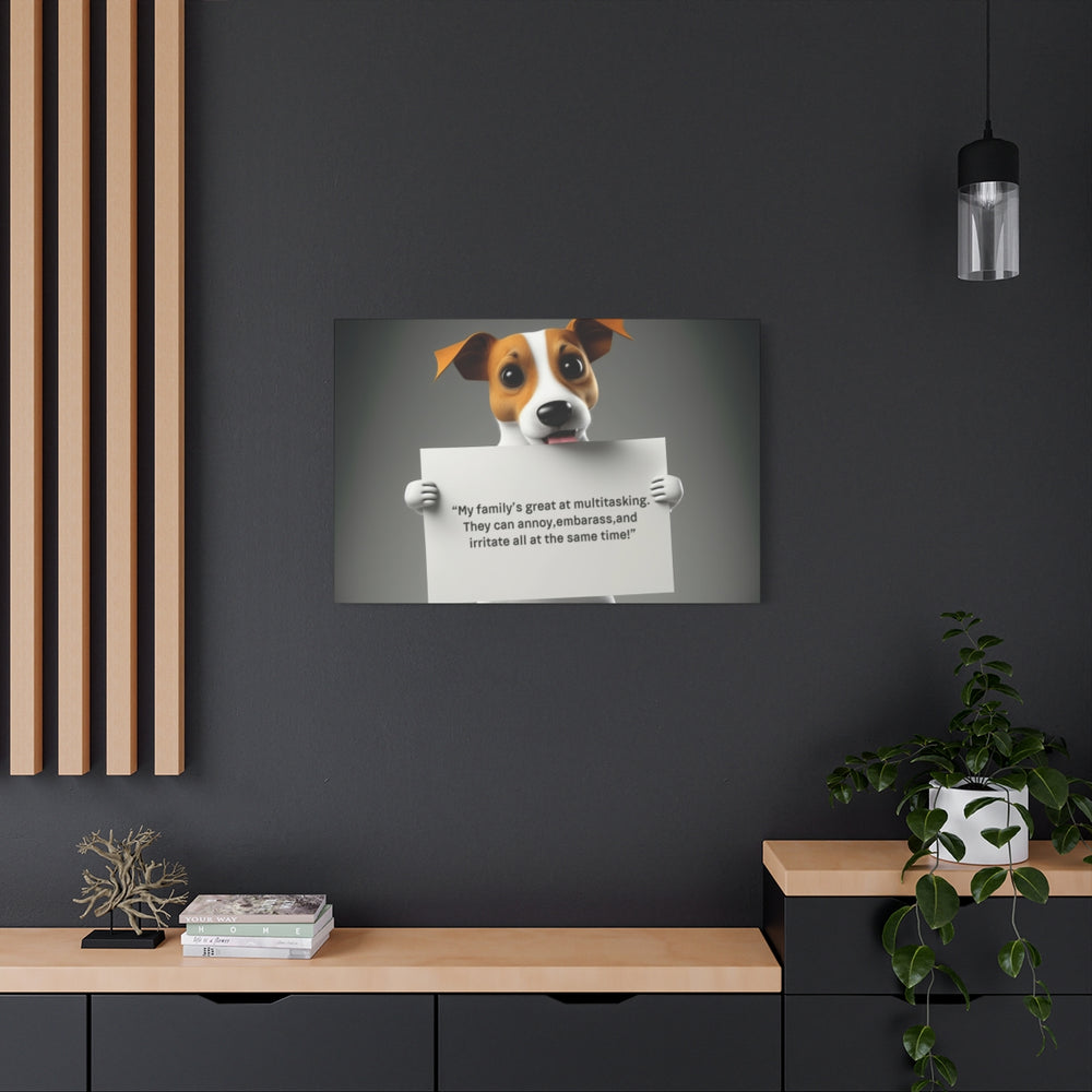 Funny Pet Art Canvas - Humorous Dog Lover Decor
