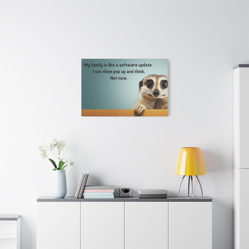 Funny Meerkat Canvas Art - Cute Animal Home Decor