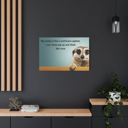 Funny Meerkat Canvas Art - Cute Animal Home Decor