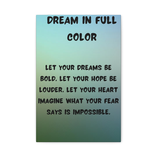 Custom Artwork Canvas - Inspirational Quote Decor