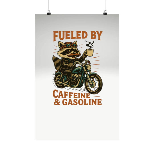 Funny Raccoon Motorcycle Coffee Poster | Caffeine &amp; Gasoline