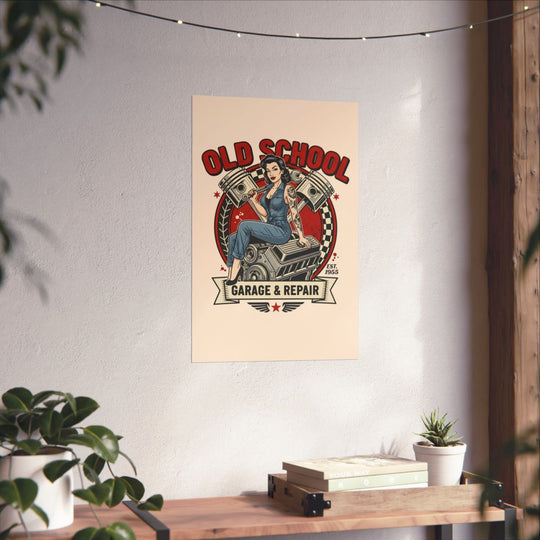 Old School Garage &amp; Repair Vintage Pinup Poster