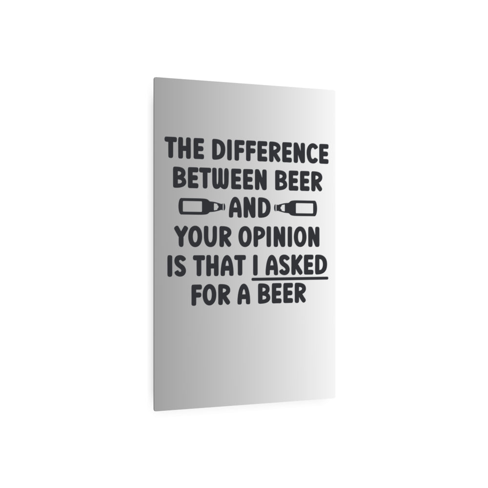 Custom Metal Wall Art - Humorous Beer Lover's Sign