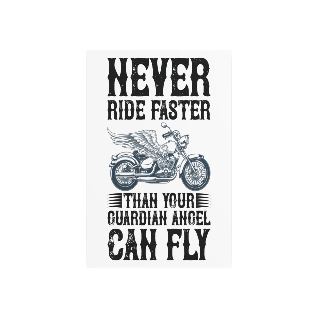 Custom Metal Sign - Biker's Guardian Angel Quote